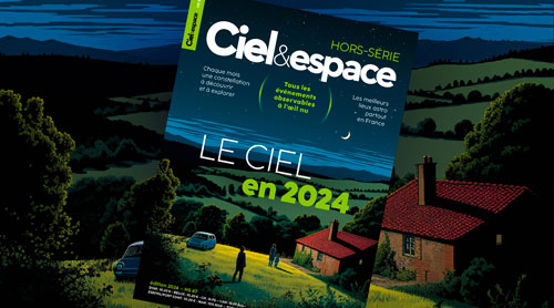 L’Almanach du ciel 2024. Hors-série n°47 du magazine Ciel & espace